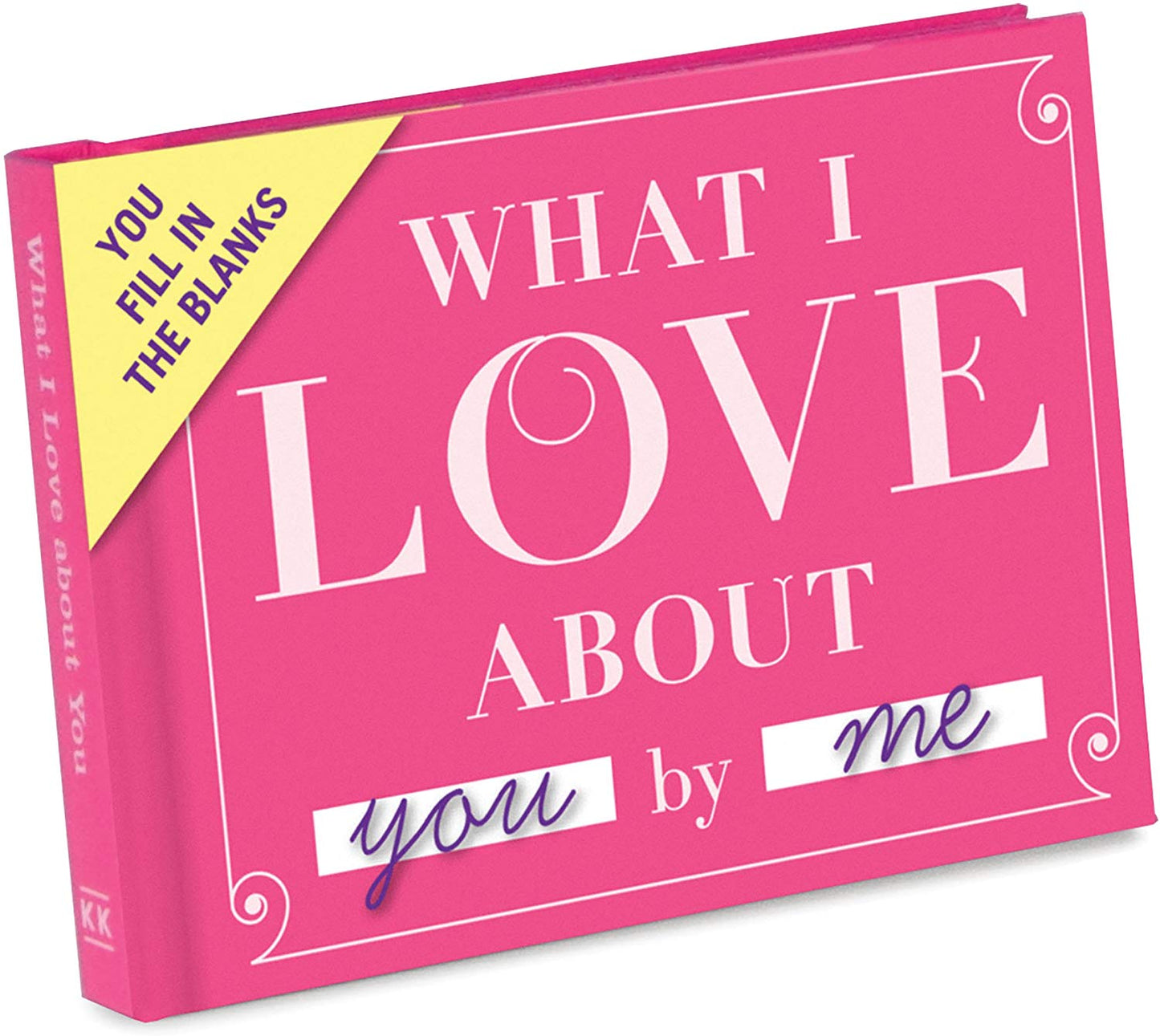 What I Love about You Fill in the Love Book Gift Journal